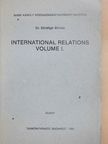 Dr. Eördögh Miklós - International relations volume I. [antikvár]