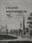 Bene István - Ceglédi kalendárium '95 [antikvár]