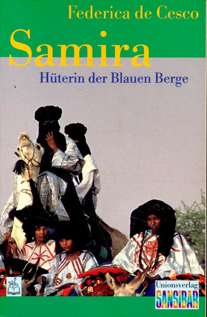 FEDERICA DE CESCO - Samira – Hüterin der Blauen Berge [antikvár]