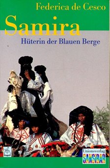 FEDERICA DE CESCO - Samira – Hüterin der Blauen Berge [antikvár]