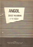 Endrődi Frigyes - Angol jegyzet haladóknak (V-VI félév) [antikvár]