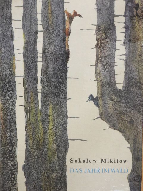 I. Sokolov-Mikitov - Das Jahr im Wald [antikvár]