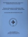 Dr. Rodler Imre - Élelmiszerbiztonság az ezredfordulón 2003./Kockázat-becslés - kockázat-kezelés - kockázat-közlés [antikvár]