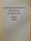 Kádár Géza - A Janus Pannonius Múzeum évkönyve 1984 [antikvár]