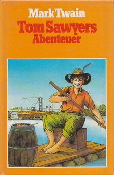 Tom Sawyers Abenteuer [antikvár]