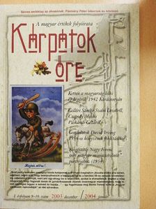 Bartis Ferenc - Kárpátok Őre 2003. december/2004. január [antikvár]