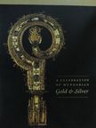 Éva Békési - A Celebration of hungarian Gold & Silver [antikvár]