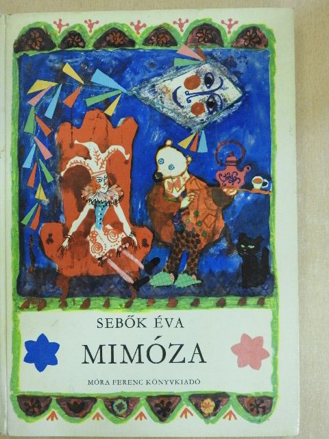 Sebők Éva - Mimóza [antikvár]