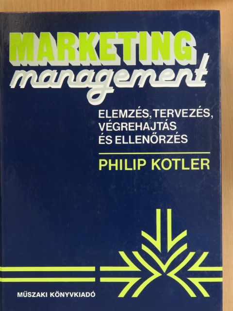 Philip Kotler - Marketing management  [antikvár]
