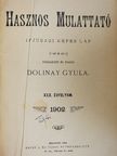 Dura Máté - Hasznos mulattató 1901-1902. (nem teljes évfolyam) [antikvár]