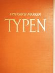 Friedrich Märker - Typen [antikvár]