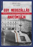 Perczel Olivér - Egy megszállás anatómiája [eKönyv: epub, mobi]