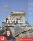 Juhász István, Orosz Gyula, Paróczay József, Szászné Dr. Simon Judit - Matematika 12. [antikvár]