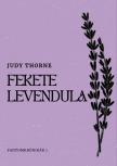 Thorne Judy - Fekete levendula [eKönyv: epub, mobi]