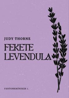 Thorne Judy - Fekete levendula [eKönyv: epub, mobi]
