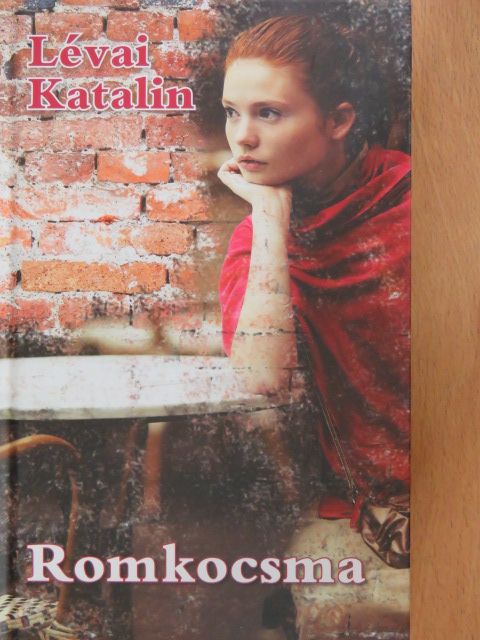 Lévai Katalin - Romkocsma [antikvár]