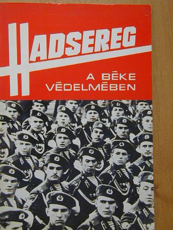 Váradi György - Hadsereg a béke védelmében [antikvár]
