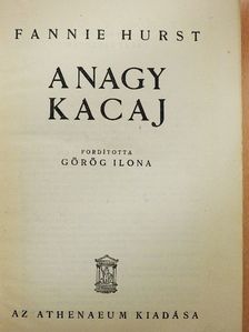 Fannie Hurst - A nagy kacaj [antikvár]