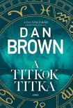 Dan Brown - A titkok titka [eKönyv: epub, mobi]