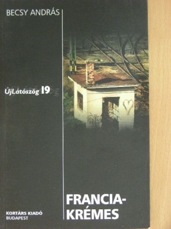 Becsy András - Franciakrémes [antikvár]