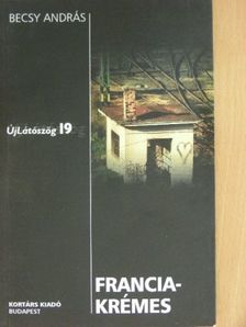 Becsy András - Franciakrémes [antikvár]