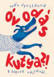 Iván Zsuzsanna - Óvodás kutya?!