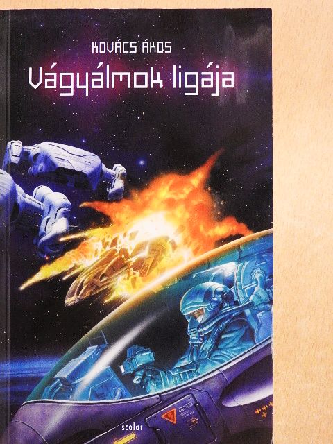 Kovács Ákos - Vágyálmok ligája [antikvár]