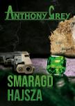 Anthony Grey - Smaragdhajsza [eKönyv: epub, mobi, pdf]