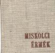 Miskolci érmék (mini) [antikvár]
