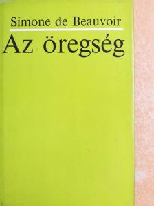 Simone de Beauvoir - Az öregség [antikvár]