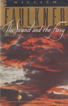 William Faulkner - The Sound and the Fury [antikvár]