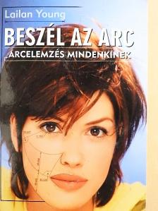 Lailan Young - Beszél az arc [antikvár]