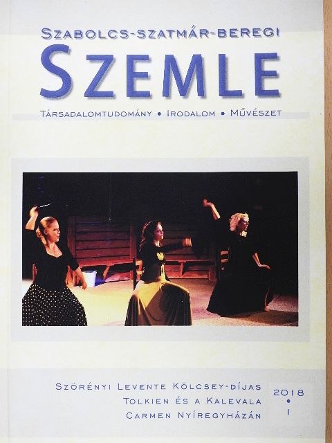 Bakajsza András - Szabolcs-Szatmár-Beregi Szemle 2018/1. [antikvár]