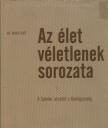 DR. RANDÉ JENŐ - Az élet véletlenek sorozata [antikvár]