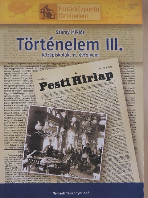 Száray Miklós - Történelem III. [antikvár]