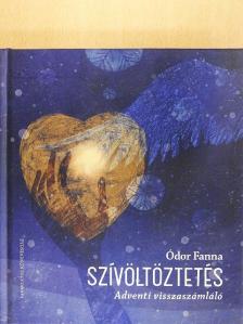 Ódor Fanna - Szívöltöztetés [antikvár]