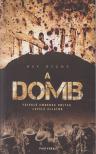 RIGBY, RAY - A domb [antikvár]