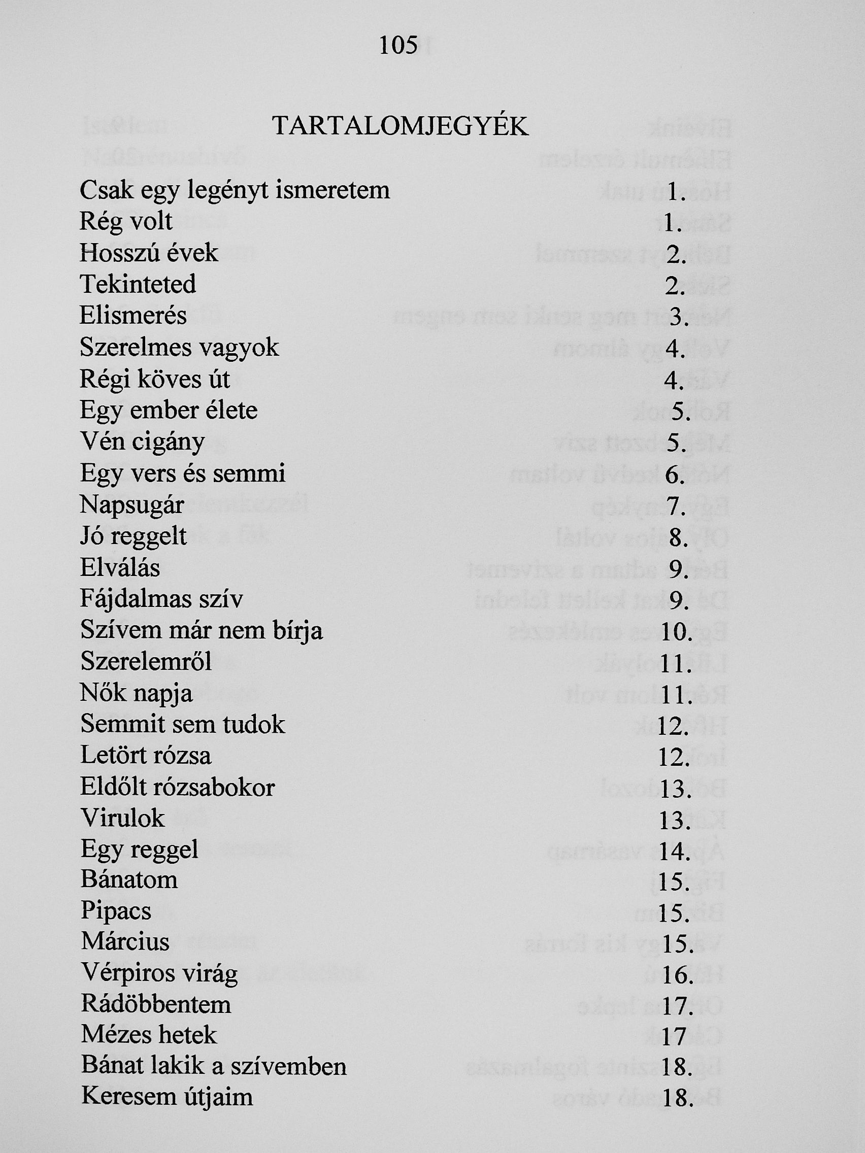 Török Katalin - Csak egy legényt ismertem (dedikált példány) [antikvár]