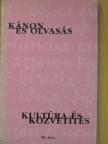 Balogh Endre - Kánon és olvasás, kultúra és közvetítés I. [antikvár]