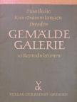 Staatliche Kunstsammlungen Dresden Gemälde Galerie [antikvár]
