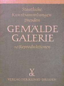 Staatliche Kunstsammlungen Dresden Gemälde Galerie [antikvár]