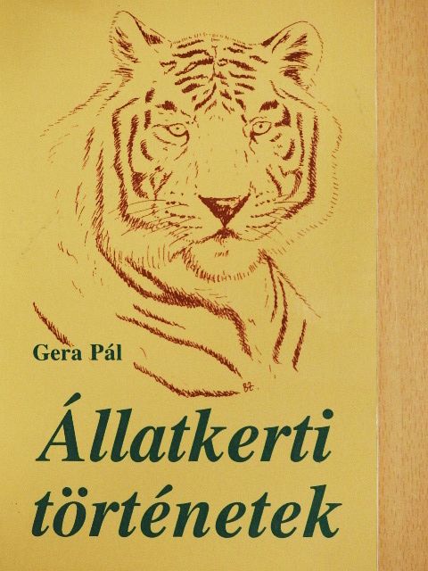Gera Pál - Állatkerti történetek [antikvár]