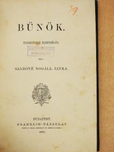Szabóné Nogáll Janka - Bűnök [antikvár]
