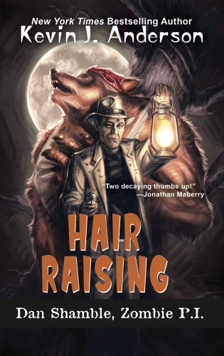 Kevin J. Anderson - Hair Raising - The Cases of Dan Shamble, Zombie P.I. [eKönyv: epub, mobi]