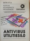 Bartha Attila - AntiVirus Utilities 5.0 - Floppy-val [antikvár]