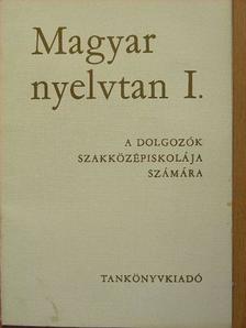 Bagdi Imre - Magyar nyelvtan I. [antikvár]