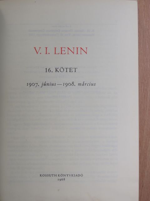 Vlagyimir Iljics Lenin - V. I. Lenin összes művei 16. [antikvár]