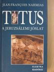 Jean-Francois Nahmias - Titus I. [antikvár]