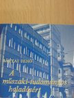 Bátyai Jenő - A műszaki-tudományos haladásért (minikönyv) [antikvár]