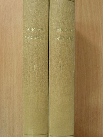 Upton Sinclair - Letűnt világ I-II. [antikvár]